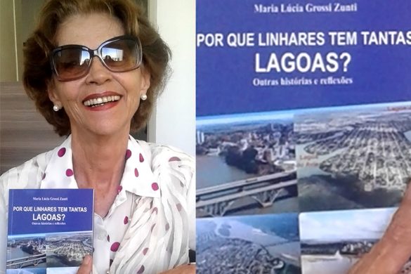 Maria Lucia Zunti Historiadora lança livro que trata sobre a influência do Rio Doce nas lagoas da região de Linhares